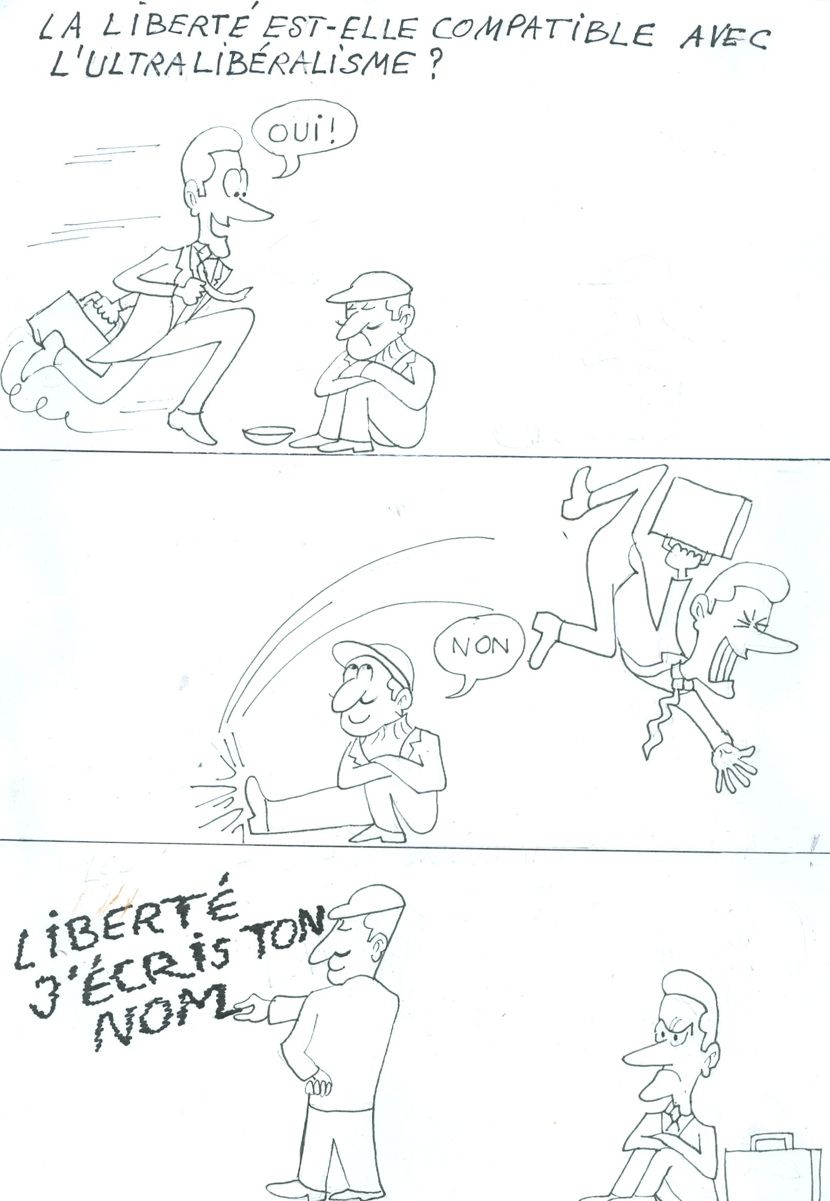 LA LIBERTÉ EST-ELLE COMPATIBLE AVEC L’ULTRALIBÉRALISME ?
