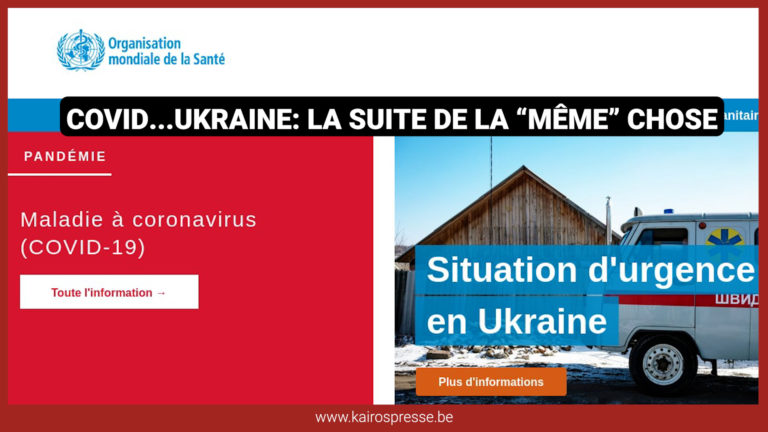Covid…Ukraine : la suite de la « même » chose
