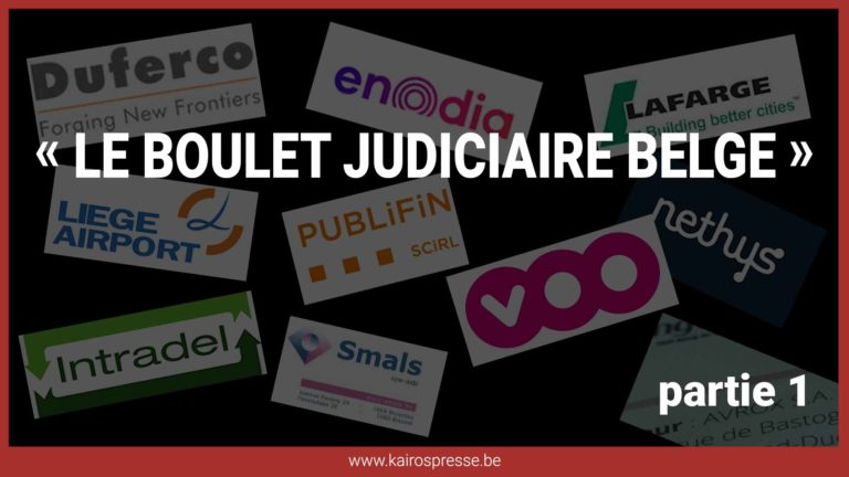 Boulet judiciaire belge – Partie 1