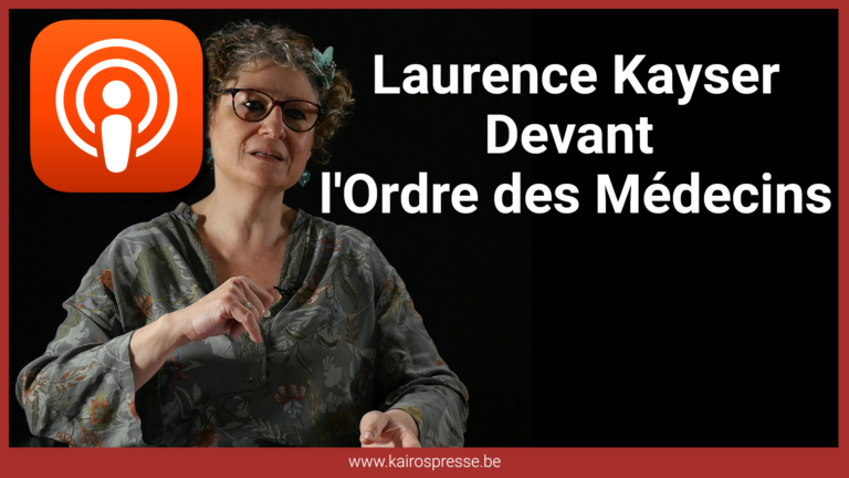 Laurence Kayser, devant l’Ordre des Médecins