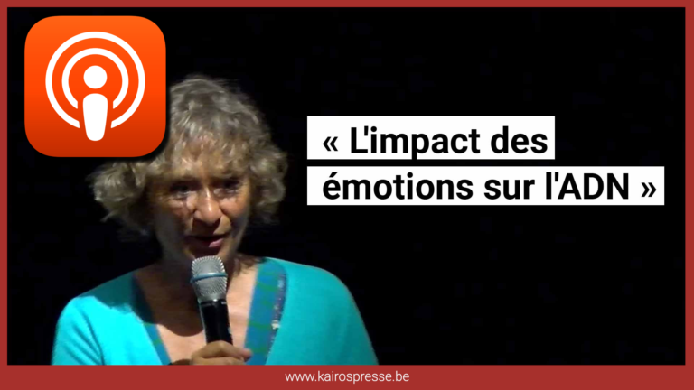 « L’impact des émotions sur l’ADN »