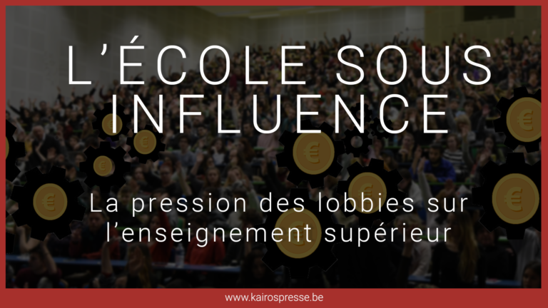 L&rsquo;école sous influence:  la pression des lobbies sur l&rsquo;enseignement supérieur