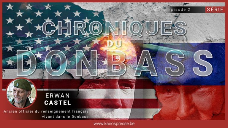 Chroniques du DONBASS #2