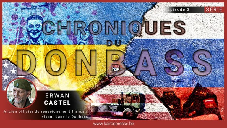 Chroniques du DONBASS #3