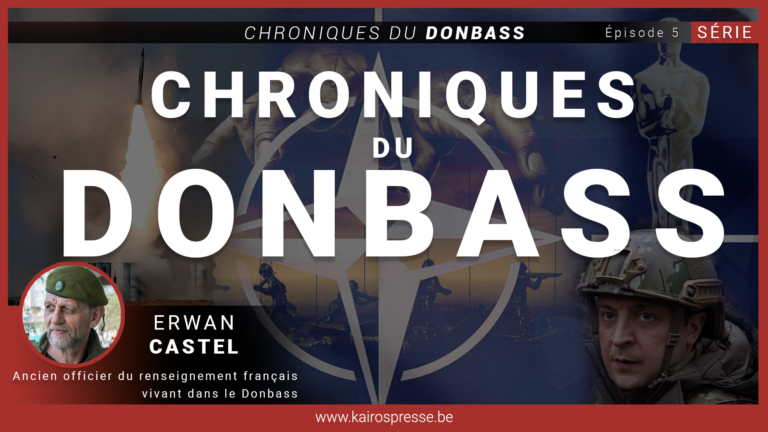 Chroniques du DONBASS #5