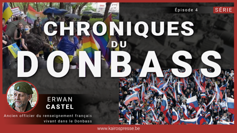 Chroniques du DONBASS #4