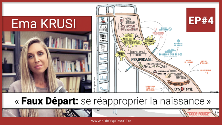 Faux Départ – Se réapproprier la naissance – E04