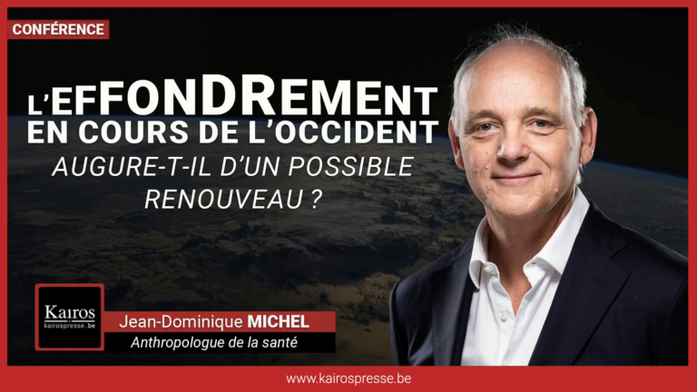 «L&rsquo;effondrement en cours de l&rsquo;Occident augure-t-il d&rsquo;un possible renouveau ?», conférence de Jean-Dominique Michel