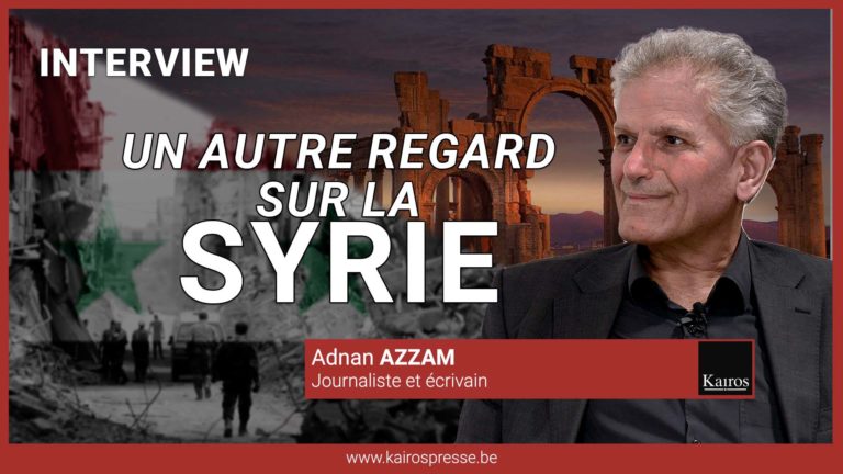 Interview d&rsquo;Adnan AZZAM – Un autre regard sur la Syrie
