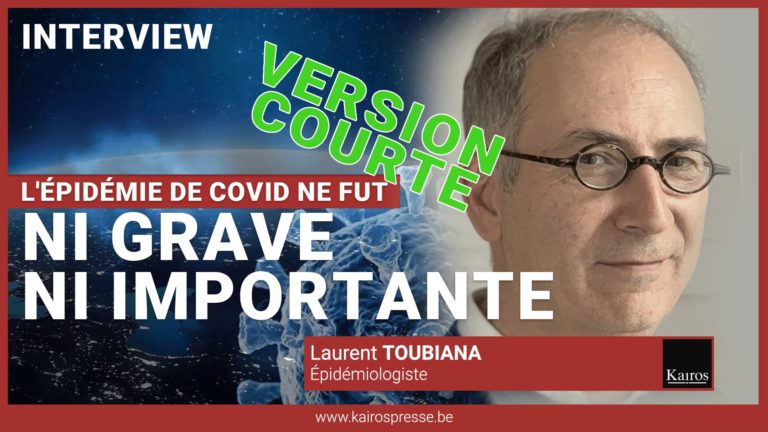 <strong>[Version courte] L&rsquo;épidémie de Covid ne fut ni grave ni importante – Interview de Laurent TOUBIANA</strong>