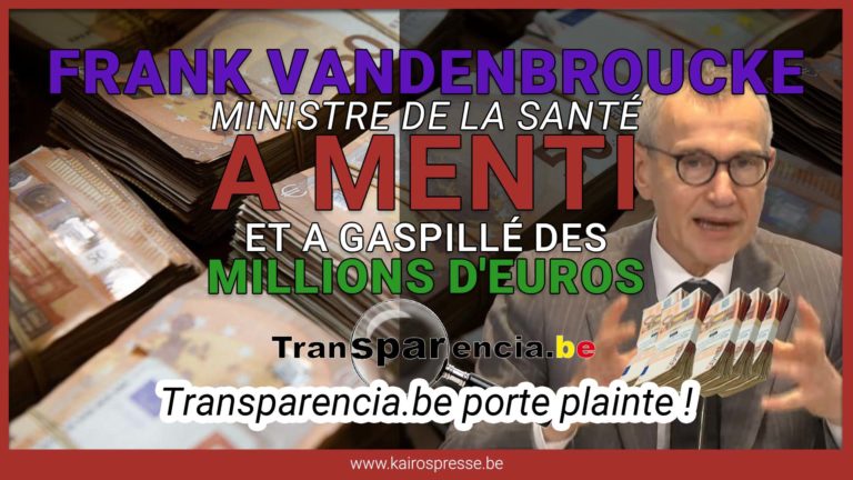 Frank Vandenbroucke, Ministre de la santé, a menti et a gaspillé des millions d&rsquo;euros