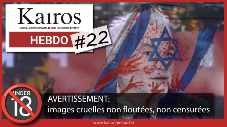 KAIROS HEBDO #22