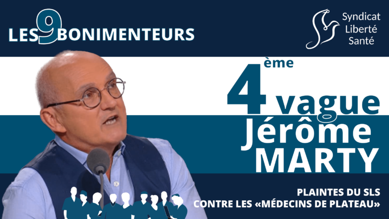Plainte du SLS contre Les 9 Bonimenteurs: Docteur Jérôme Marty (4/9)