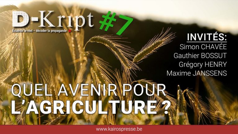 [SÉRIE] D-Kript: Quel avenir pour l&rsquo;agriculture ?