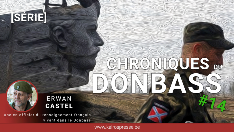 [SÉRIE] CHRONIQUES DU DONBASS #14