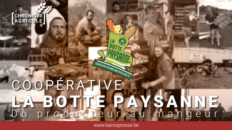 [Chroniques Agricoles] La Botte Paysanne: du producteur au mangeur