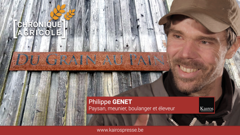 [Chroniques Agricoles] Philippe GENET: du grain au pain