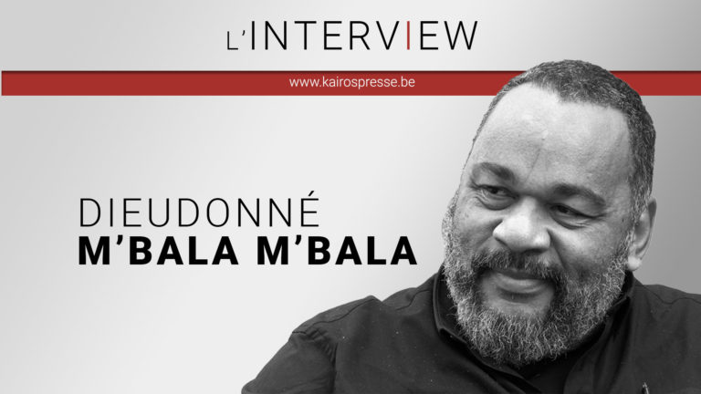 L&rsquo;INTERVIEW: Dieudonné M&rsquo;BALA M&rsquo;BALA