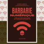 Une autre histoire du monde connecté