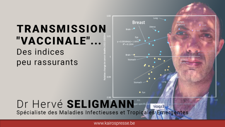 Transmission « vaccinale »… des indices peu rassurants